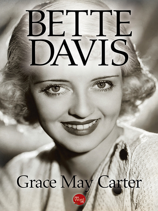 Title details for Bette Davis by Grace Carter - Available